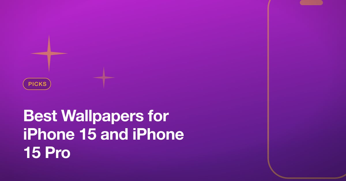 Best Wallpapers for iPhone 15 and iPhone 15 Pro
