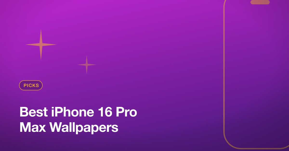 Best iPhone 16 Pro Max Wallpapers