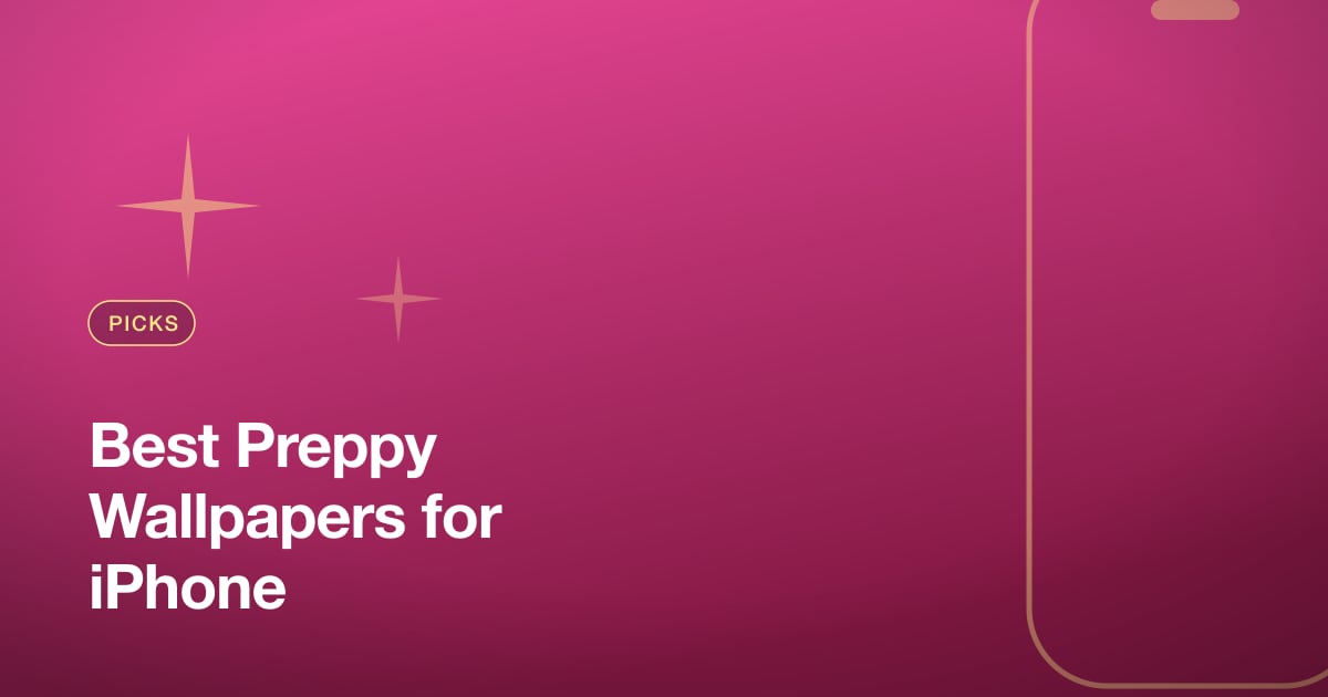 Best Preppy Wallpapers for iPhone