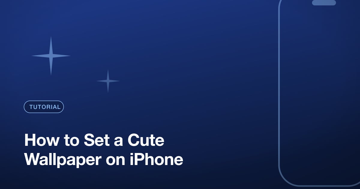 How to Set a Cute Wallpaper on iPhone