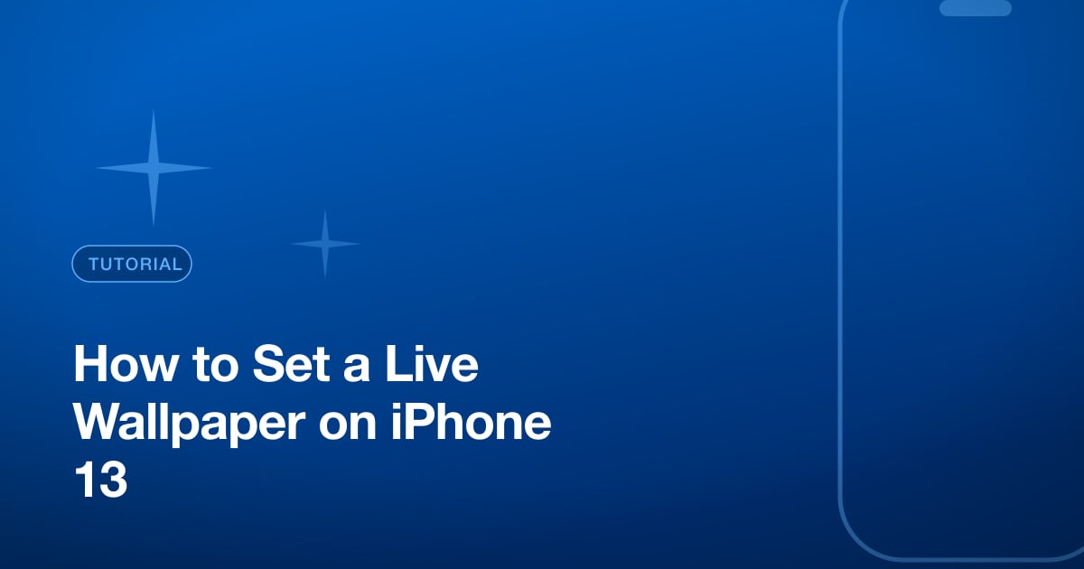 How to Set a Live Wallpaper on iPhone 13