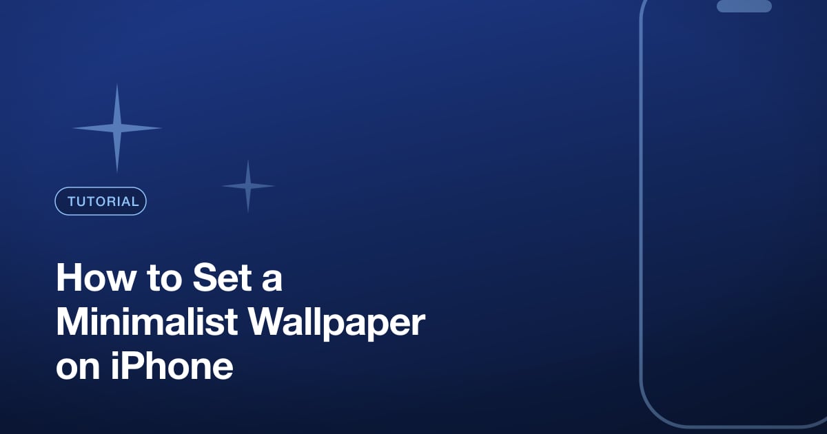 How to Set a Minimalist Wallpaper on iPhone