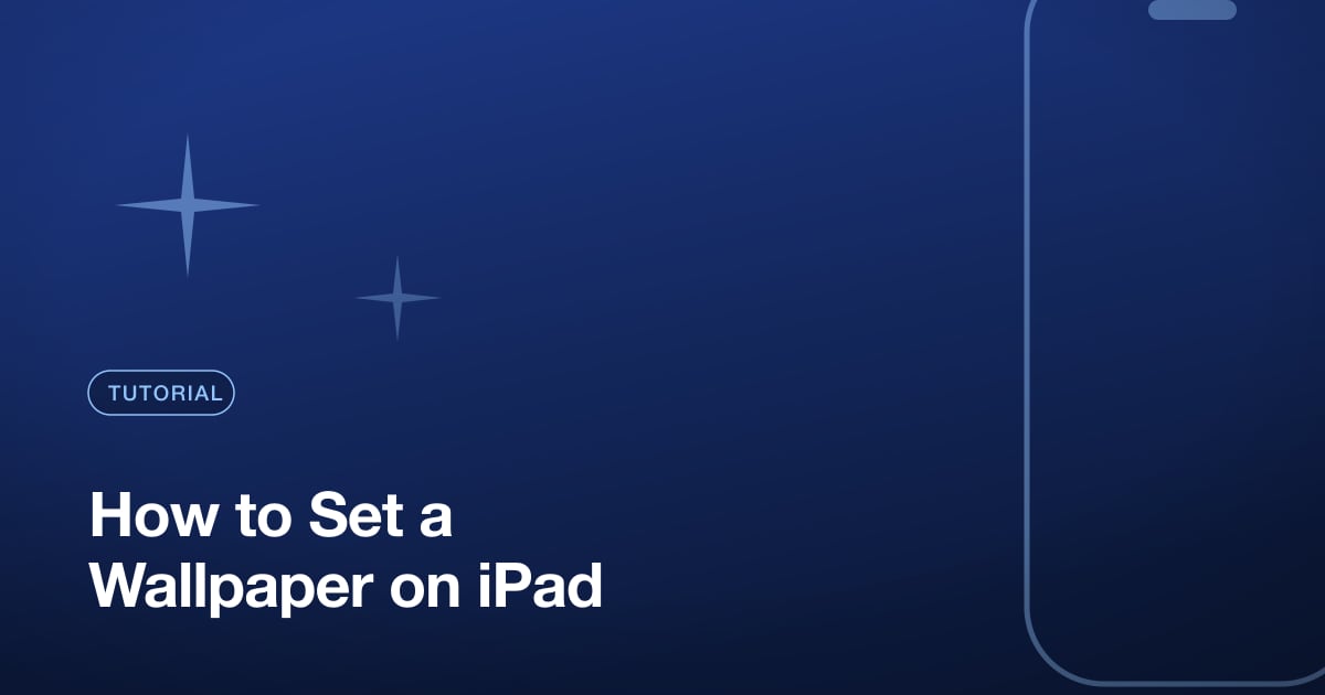 How to Set a Wallpaper on iPad