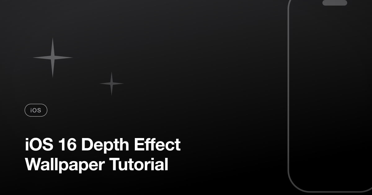 iOS 16 Depth Effect Wallpaper Tutorial