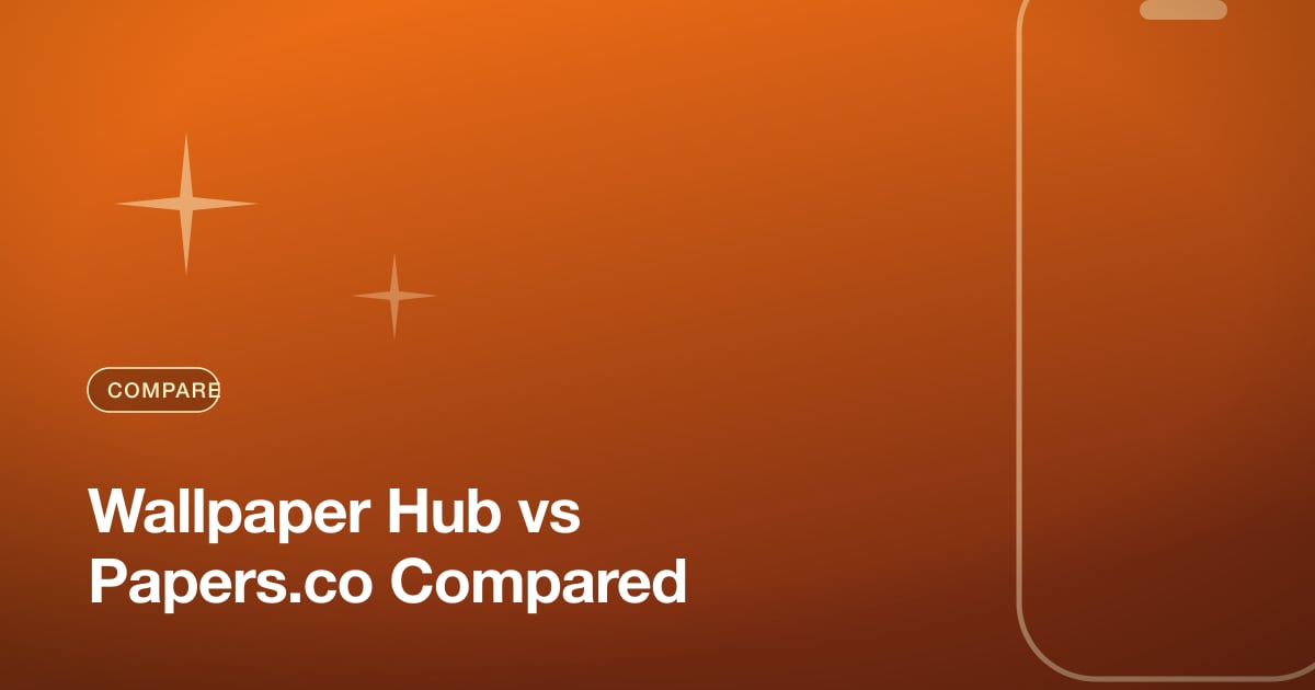 Wallpaper Hub vs Papers.co Compared