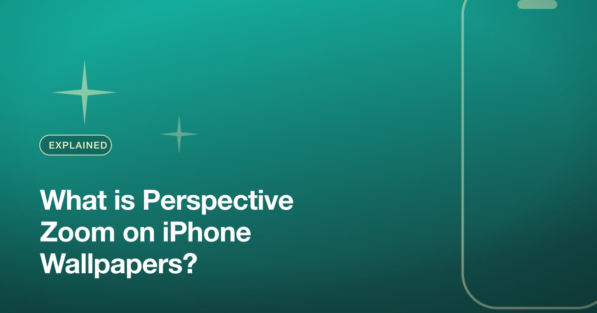 What is Perspective Zoom on iPhone Wallpapers?